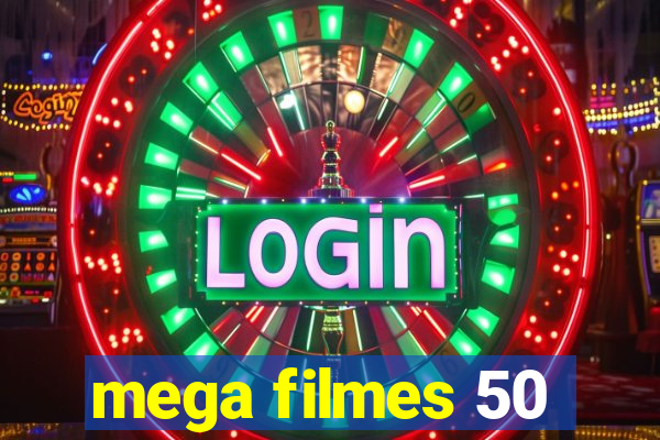 mega filmes 50